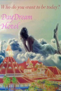 Daydream Hotel (2016)