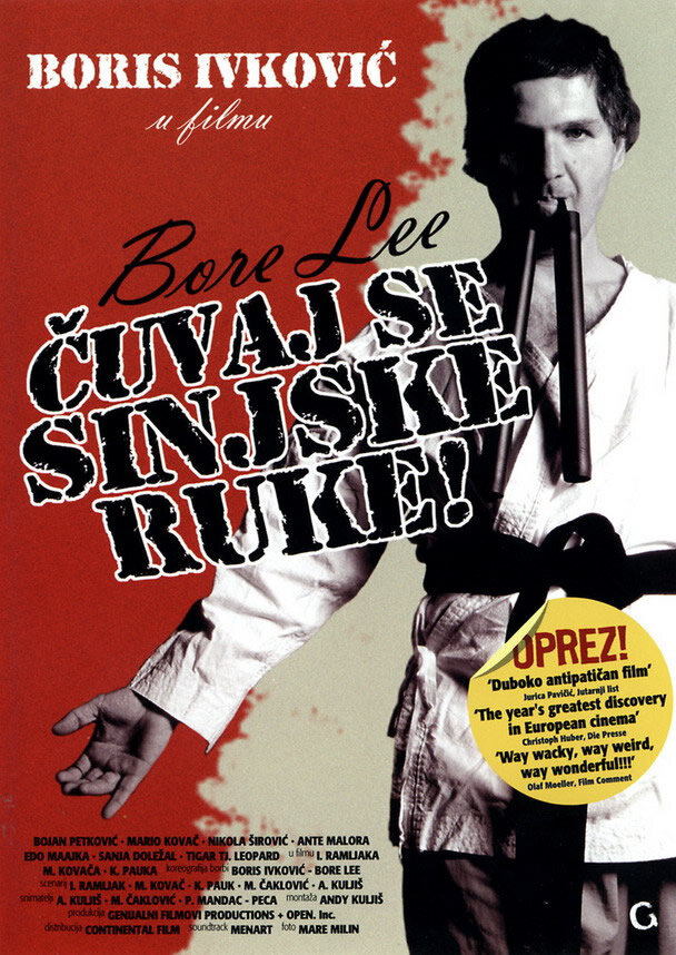 Bore Lee: Cuvaj se sinjske ruke! (2004)