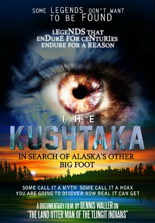 In Search of the Kushtaka (2014)
