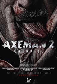 Axeman 2: Overkill