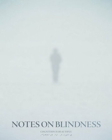 Notes on Blindness (2014)