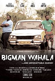 Bigman Wahala (2019)