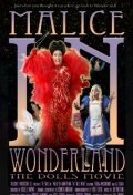 Malice in Wonderland: The Dolls Movie (2010)