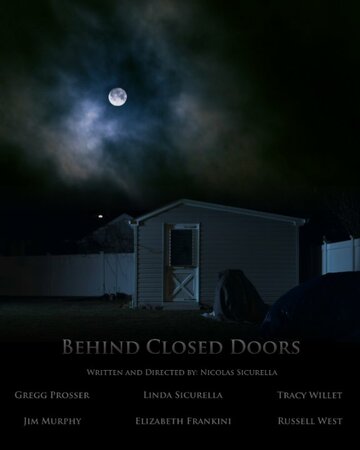 Behind Closed Doors (2014)